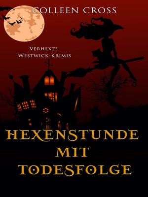 Hexenstunde mit Todesfolge - ebook